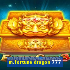 m.fortune dragon 777